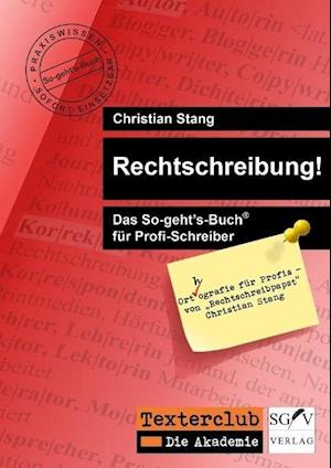 Cover for Christian Stang · Rechtschreibung! (Paperback Book) (2014)