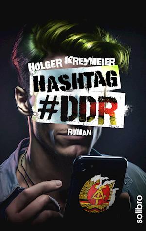 Cover for Holger Kreymeier · Hashtag #DDR (Book) (2023)