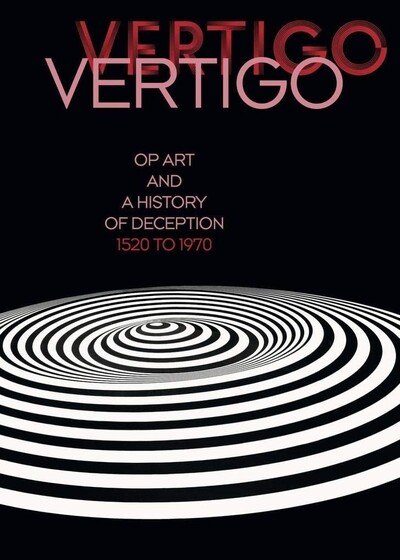 Cover for Eva Badura-Triska · Vertigo: Op Art and a History of Deception 1520 to 1970 (Paperback Bog) (2019)