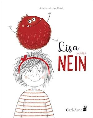 Cover for Anne Hassel · Lisa und das NEIN (Hardcover Book) (2020)