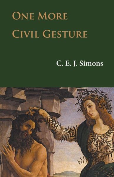 Cover for C E J Simons · One More Civil Gesture (Paperback Book) (2015)