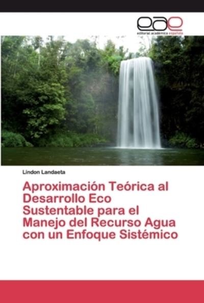 Cover for Landaeta · Aproximación Teórica al Desarr (Buch) (2020)