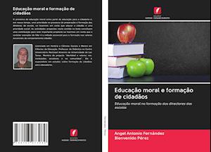 Cover for Fernández · Educação moral e formação de (Book)