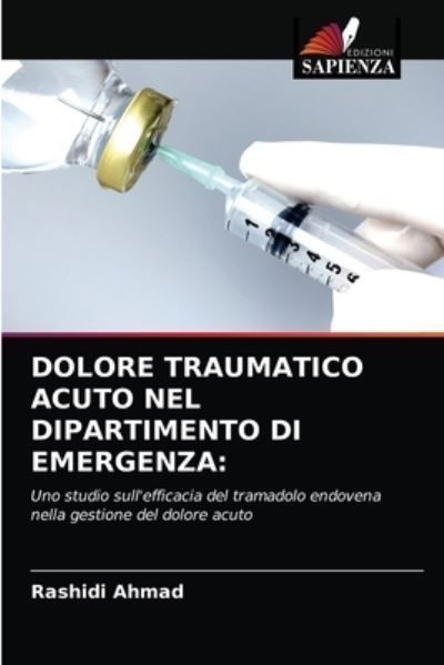 Dolore Traumatico Acuto Nel Dipar - Ahmad - Other - - 9786203284089 - February 4, 2021