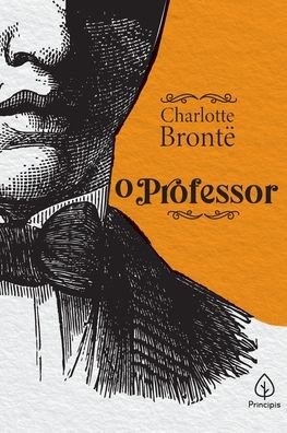 Cover for Principis (Ciranda) · O Professor (Paperback Book) (2021)