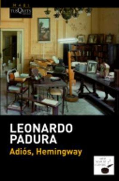 Cover for Leonardo Padura Fuentes · Adios, Hemingway (Pocketbok) (2014)