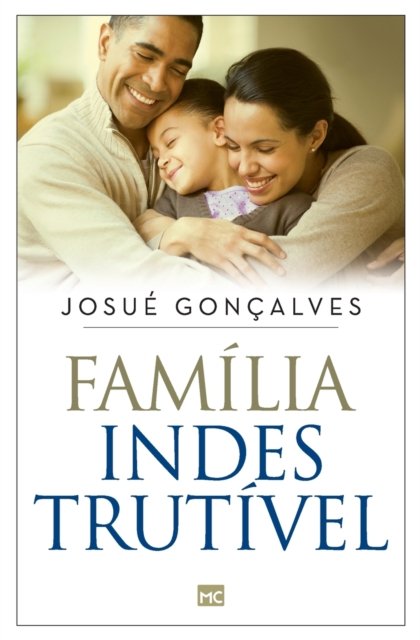Cover for Josue Goncalves · Família Indestrutível (Paperback Book) (2022)