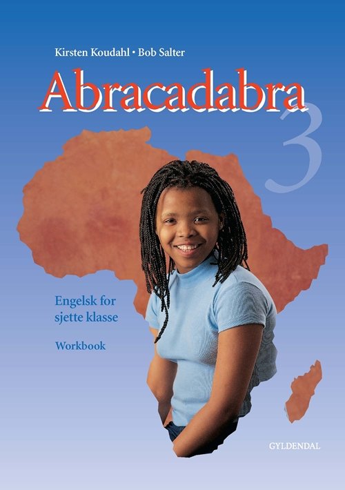 Cover for Kirsten Koudahl; Bob Salter · Abracadabra. 6. klasse: Abracadabra 3 (Bound Book) [1th edição] [Indbundet] (1998)