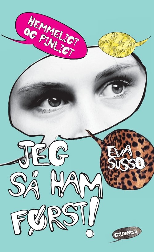 Cover for Eva Susso · Jeg så ham først! (Innbunden bok) [1. utgave] (2009)