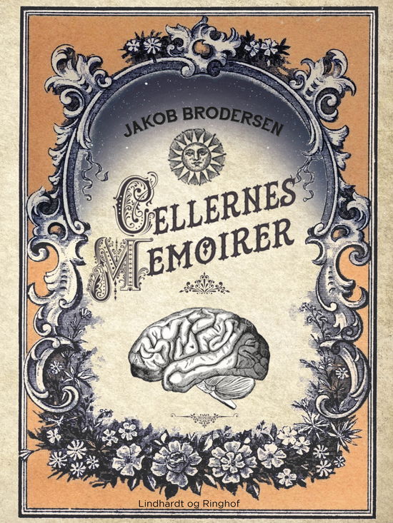 Cover for Jakob Brodersen · Cellernes memoirer (Sewn Spine Book) [1st edition] (2018)