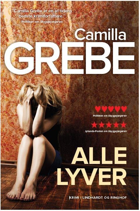 Cover for Camilla Grebe · Den mørke side: Alle lyver (Indbundet Bog) [1. udgave] (2021)