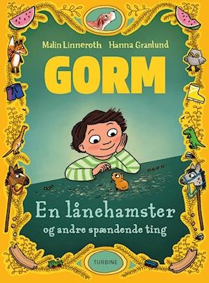 Cover for Malin Linneroth · Gorm – en lånehamster og andre spændende ting (Hardcover Book) [1e uitgave] (2023)