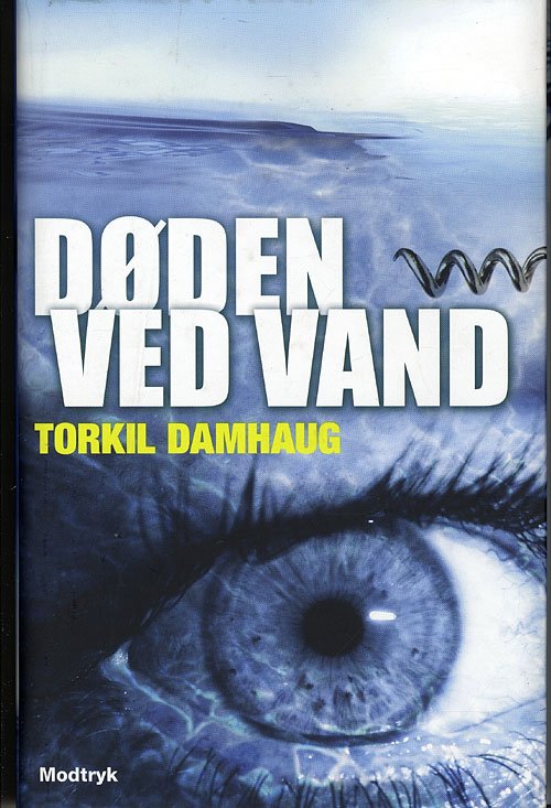 Cover for Torkil Damhaug · Døden ved vand (Gebundesens Buch) [1. Ausgabe] (2009)