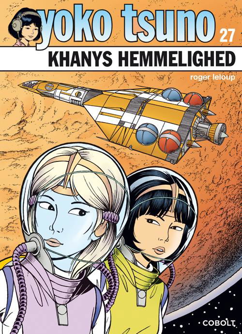 Cover for Roger Leloup · Yoko Tsuno: Yoko Tsuno 27 (Bound Book) [1e uitgave] (2015)