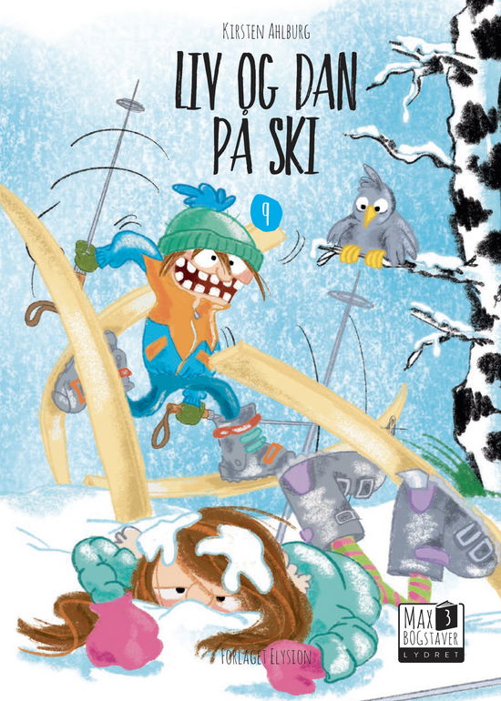 Cover for Kirsten Ahlburg · Max 3: Liv og Dan på ski (Innbunden bok) [1. utgave] (2020)