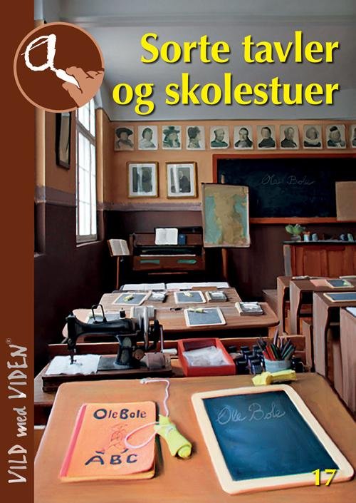 Vmv 17: Sorte Tavler & Skolestuer - Anne Katrine Gjerløff - Bøger - Forlaget Epsilon - 9788793064089 - 21. maj 2014