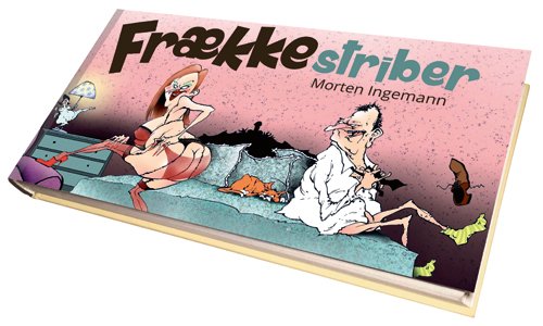 Cover for Morten Ingemann · Frække Striber (Hardcover Book) [1º edição] (2022)