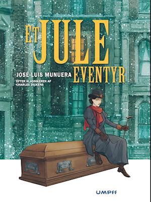 Et juleeventyr - José-Luis Munuera - Bøker - Forlaget Umpff - 9788794265089 - 22. september 2023