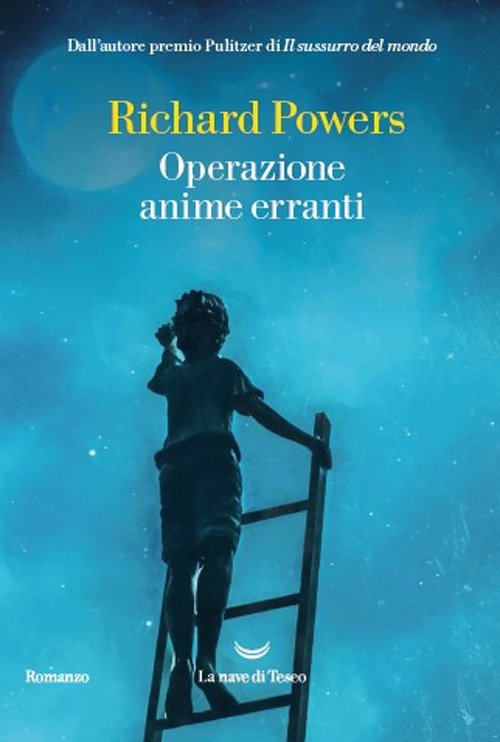 Cover for Richard Powers · Operazione Anime Erranti (Bog)