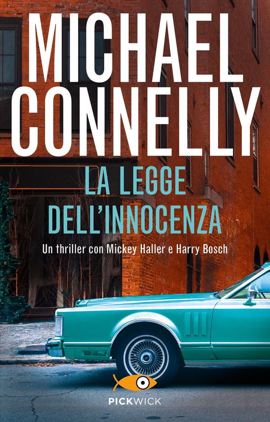 Cover for Michael Connelly · La Legge Dell'innocenza (Book)