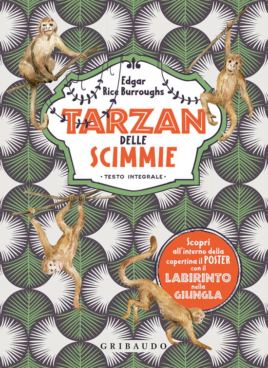 Cover for Edgar Rice Burroughs · Tarzan Delle Scimmie. Ediz. Integrale (Book)