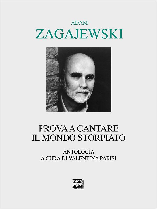 Cover for Adam Zagajewski · Prova A Cantare Il Mondo Storpiato (Book)