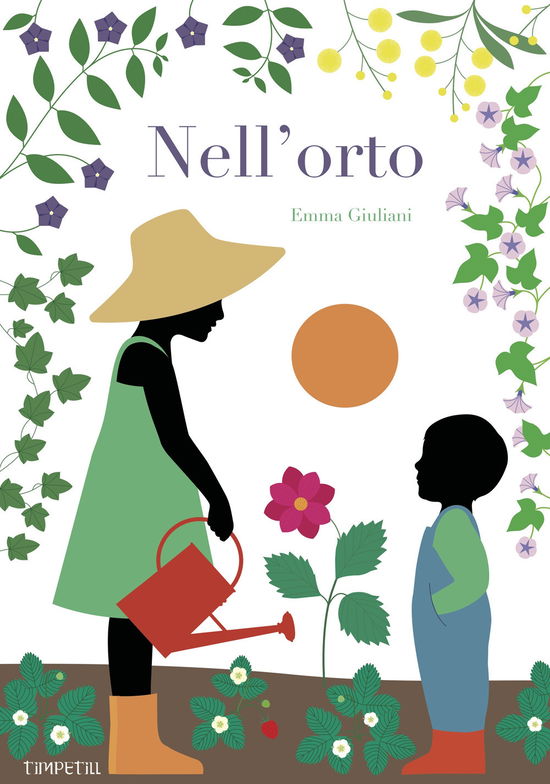 Cover for Emma Giuliani · Nell'orto. Ediz. A Colori (Book)