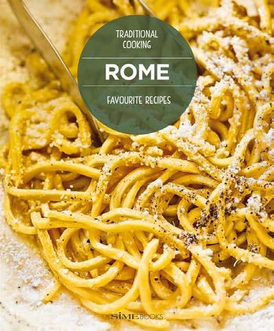 Cover for Carla Magrelli · ROME, Favourite recipes: Traditional Cooking (Hardcover Book) (2019)