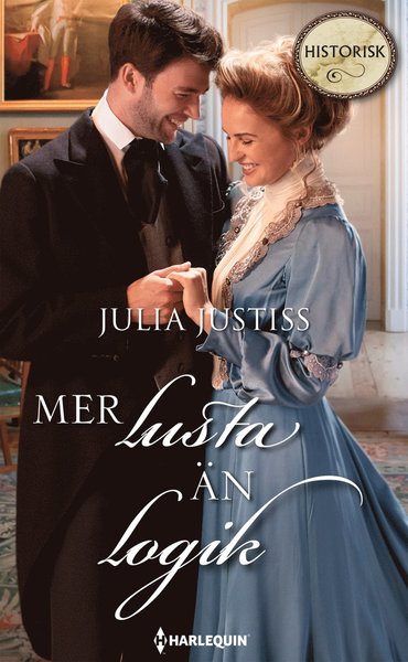 Cover for Julia Justiss · Historisk: Mer lusta än logik (Bok) (2020)