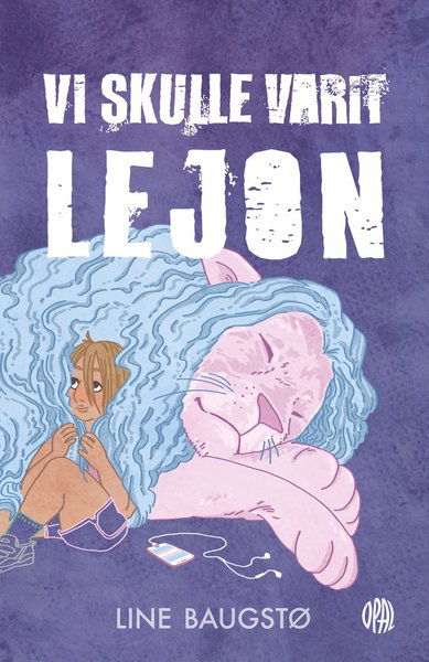 Cover for Line Baugstø · Vi skulle varit lejon (Hardcover Book) (2020)