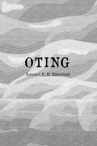 Cover for Lennart E. H. Räterlinck · Oting (Gebundesens Buch) (2017)