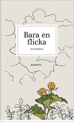 Cover for Ann-Gerd Simu · Bara en flicka (Hardcover Book) (2015)