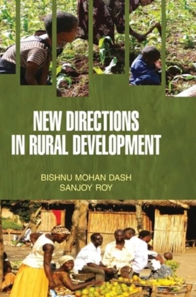 Cover for Bishnu Mohan Dash · New Directions in Rural Development (Hardcover Book) (2016)