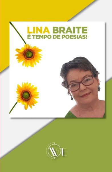 E tempo de poesias! - Lina Braite - Books - Edizioni We - 9791254970089 - May 28, 2022