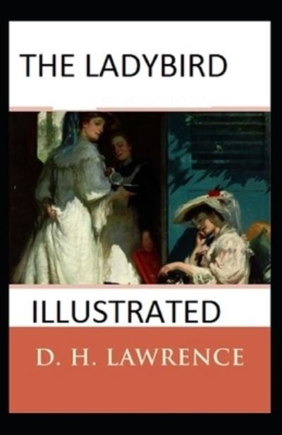 Cover for D H Lawrence · The Ladybird Illustrated (Paperback Bog) (2022)