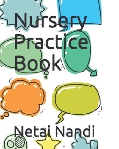 Cover for Netai Nandi · Nursery Practice Book (Paperback Bog) (2021)