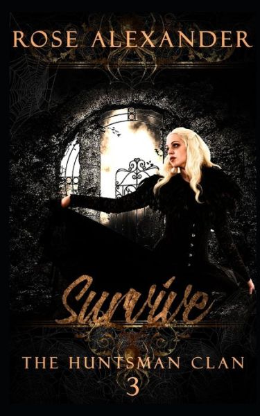 Cover for Rose Alexander · Survive (Pocketbok) (2020)