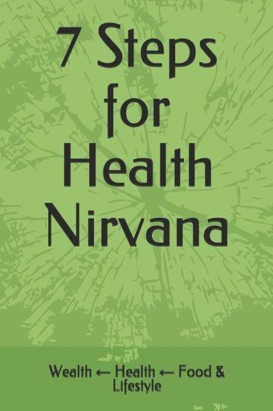 Cover for Koshank Garg · 7 Steps for Health Nirvana (Pocketbok) (2020)