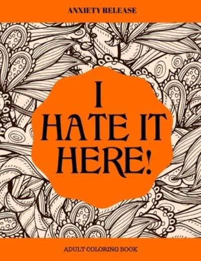 Cover for Jj Jackson · I Hate It Here (Taschenbuch) (2020)