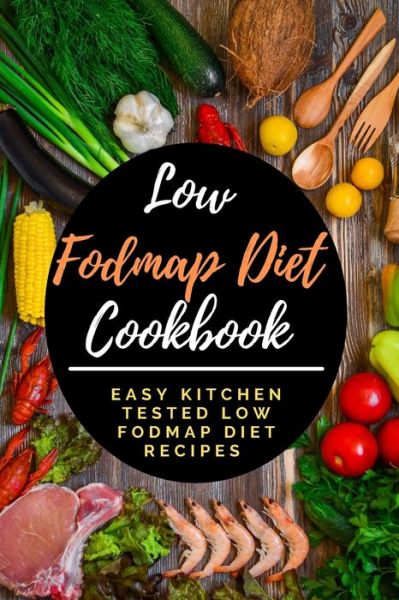 Cover for James Perry · Low Fodmap Diet Cookbook (Paperback Book) (2021)