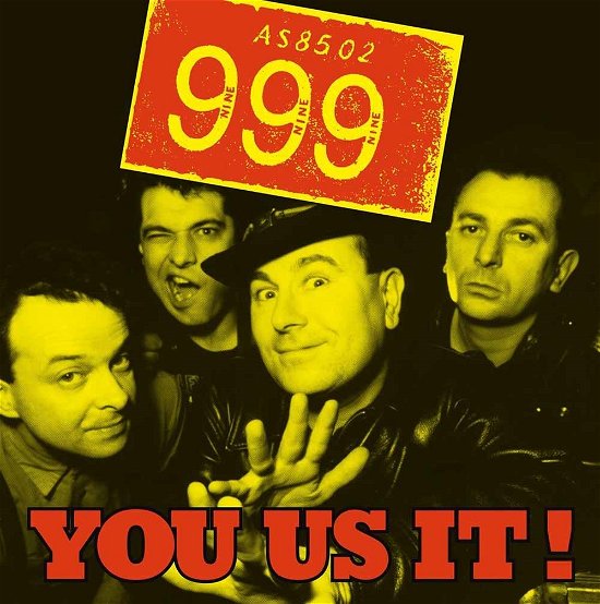 Cover for 999 · You Us It! (LP) (2016)
