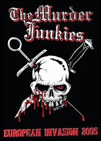 European Invasion 2005 - Murder Junkies - Film - AMV11 (IMPORT) - 0022891454090 - 21. november 2006