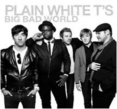 Cover for Plain White T's · Plain White T's-big Bad World (CD) (2008)