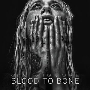 Cover for Gin Wigmore · Blood to Bone Ltd. (CD) [Limited edition] (2017)