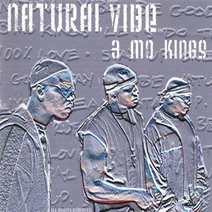 Natural Vibe - 3 Mo Kings - Música - Natural Vibe - 0634479002090 - 20 de abril de 2004