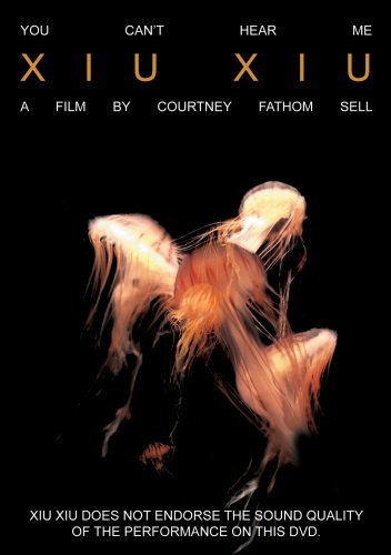 Cover for Xiu Xiu · You Can't Hear Me (DVD) (2009)