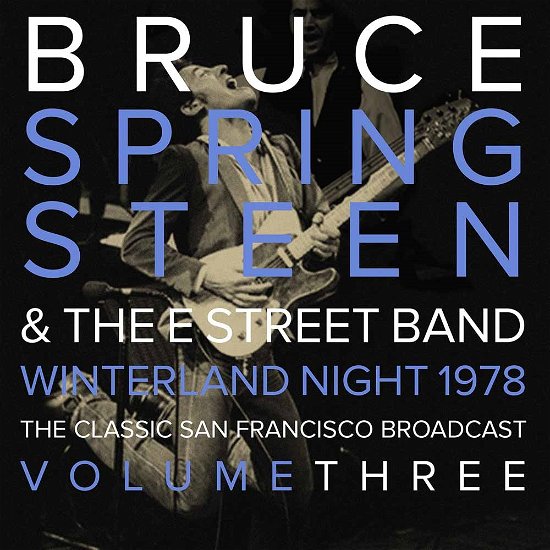 Bruce Springsteen - Winterland Night Vol 3 - Música - LET THEM EAT VINYL - 0803341459090 - 15 de junho de 2015