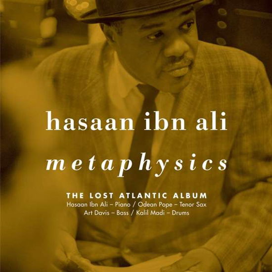 Metaphysics: The Last Atlantic Album - Hasaan Ibn Ali - Musik - OMNIVORE RECORDINGS - 0816651019090 - 3. September 2021