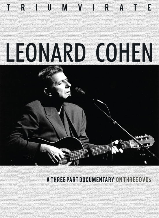 Triumvirate - Leonard Cohen - Filme - THE COLLECTORS FORUM - 0823564544090 - 20. November 2015