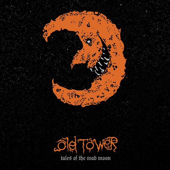 Cover for Old Tower · Tales Of A Mad Moon (CD) (2021)